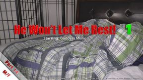 He Won't Let Me Rest! Part 14 - Goddess Meiko