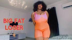 Big Fat Loser