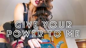 Give Your Power To Me WMV