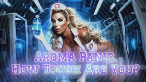Aroma Panic - How Tough Are You?