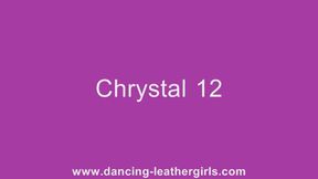 Chrystal 12 - Dancing in Leather