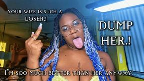 Dump your wife for Me