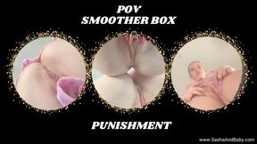 Smothering - POV Smother Box Punishment - BDSM - Locked Up - Domme - FemDom - Worship
