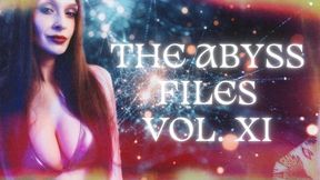 The Abyss Files Vol XI