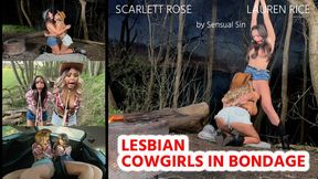 Scarlett Rose & Lauren Rice in Lesbian Cowgirls in Bondage