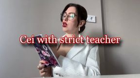Cei with strict teacher