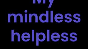 My mindless toy