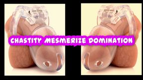 Chastity Mesmerize Domination