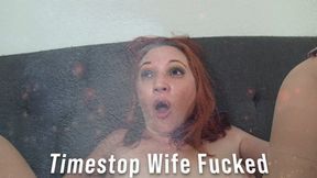 Timestop Wife Fucked 3