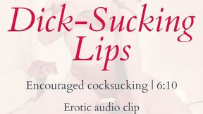 Dick-Sucking Lips