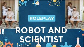 robot and scientist