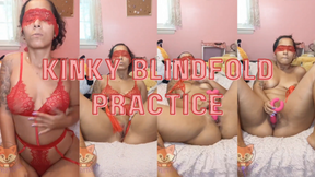 Kinky Blindfold Practice
