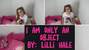 I am only an object
