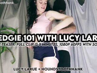 Wedgie 101 with Lucy LaRue