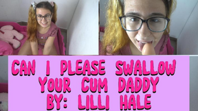 Can I please swallow your cum, daddy