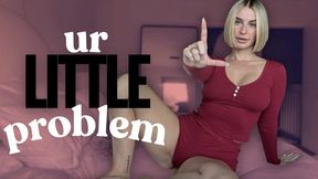 Ur LITTLE Problem