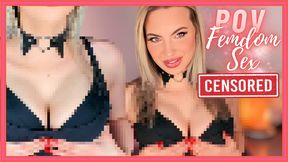 POV Femdom Sex (Beta Safe Censored Loser Porn)