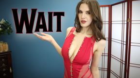 Wait || Edging Fetish Orgasm Control JOI MOV
