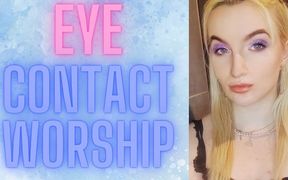 (4) Eye Contact Worship