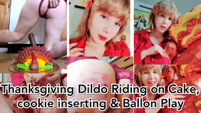 Thanksgiving Dildo Riding on Cake, cookie inserting &amp; Ballon Play