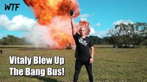 Sexy - That Bastard Vitaly Zdorovetskiy Blew Up The Bang Bus! WTF