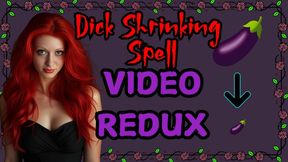 Dick Shrinking Spell Video Redux