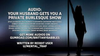 Audio: Your Hubby Gets You A Homemade Burlesque Performance