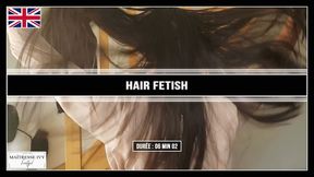 Fetichiste des cheveux c&#039;est pour toi