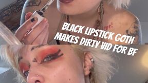 BLACK LIPSTICK FETISH - GOTH GIRL MAKES HER BF A DIRTY BJ VIDEO