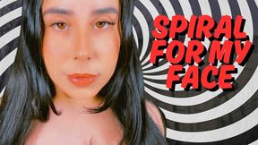 Spiral for My Face
