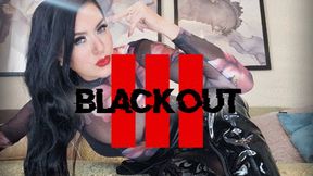 INHALE: B L A C K O U T 03