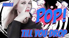 Pop Till You Drop - Mobile Version