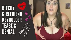 Bitchy Big Titty Girlfriend Key Holder- Chastity Humiliation