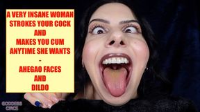 A VERY INSANE WOMAN STROKES YOUR COCK AND MAKES YOU CUM ANYTIME SHE WANTS - AHEGAO FACES AND DILDO