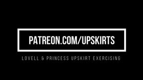 Lovell and Princess Upskirt Exercising