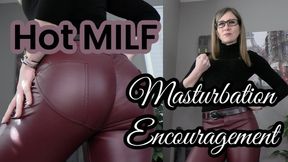 Hot MILF Masturbation Encouragement