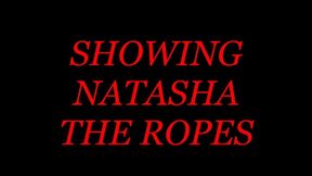 SHOWING NATASHA THE ROPES (MP4 FORMAT)