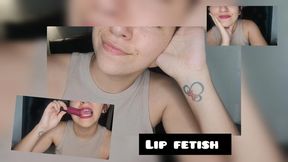 Lip fetish