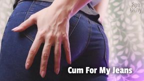 Cum For My Jeans AVI