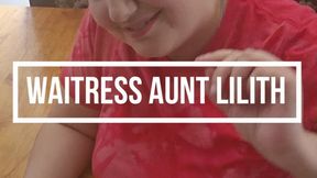 Waitress Aunt Lilith