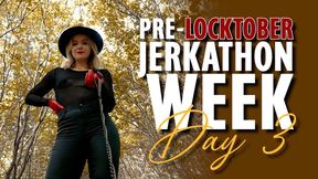 Ta semaine pré-Locktober - Jour 3