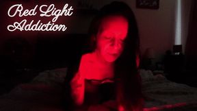 Red Light Addiction