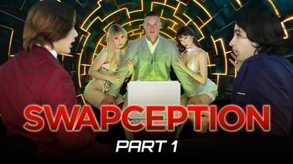 Swapception Part 1: Forbidden Desires