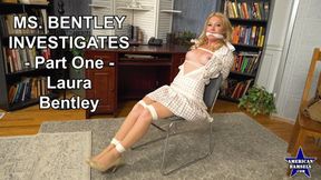 Ms Bentley Investigates - Part One - Laura Bentley