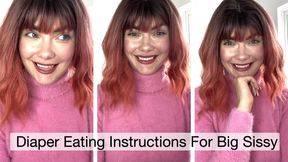 Diaper Eating Instructions For Big Sissy