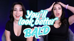 You'll Look Better Bald Head Shaving Encouragement and Instructions WMV