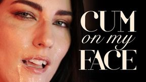 Cum on My Face