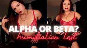 Alpha or Beta? Humiliation Test