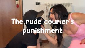 The rude courier's punishment - La punizione del corriere maleducato [HD]