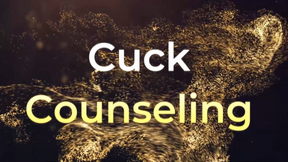 Cuck Counseling